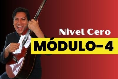 Nivel Cero – Modulo 4